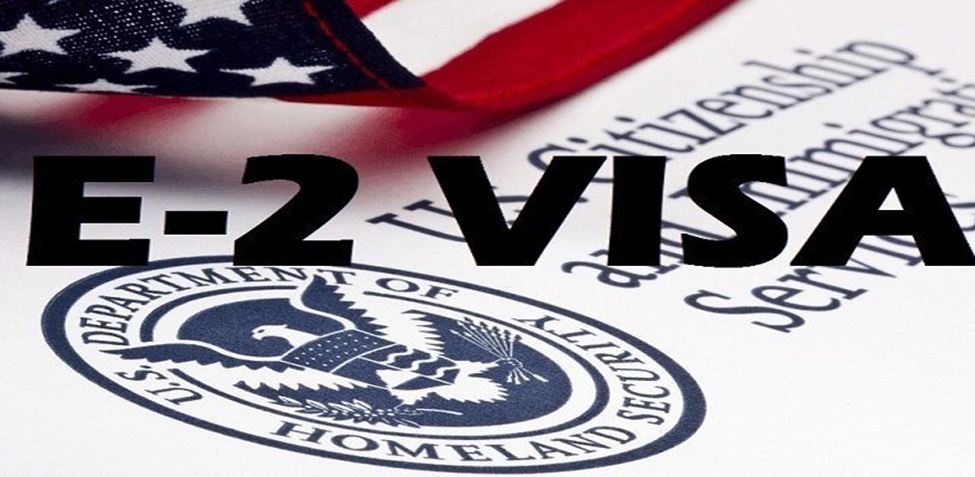 Things to Know When Processing an E2 Visa in the United States